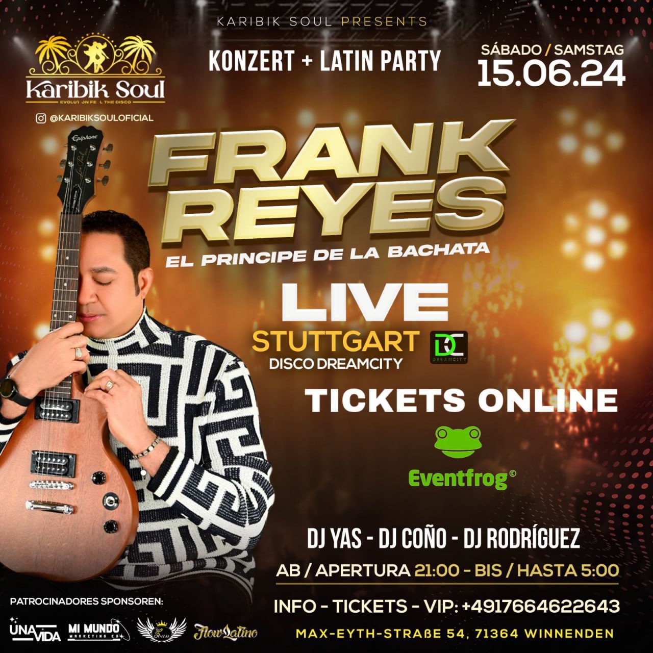 Frank Reyes live in Stuttgart & Latin Party 7 Frank Reyes live in Stuttgart